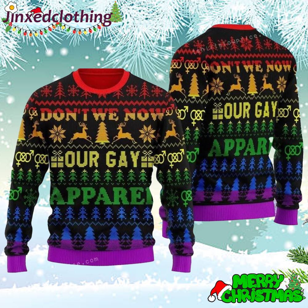 Merry Christmas Do Not We Now Our Gay For Unisex Ugly Sweater 